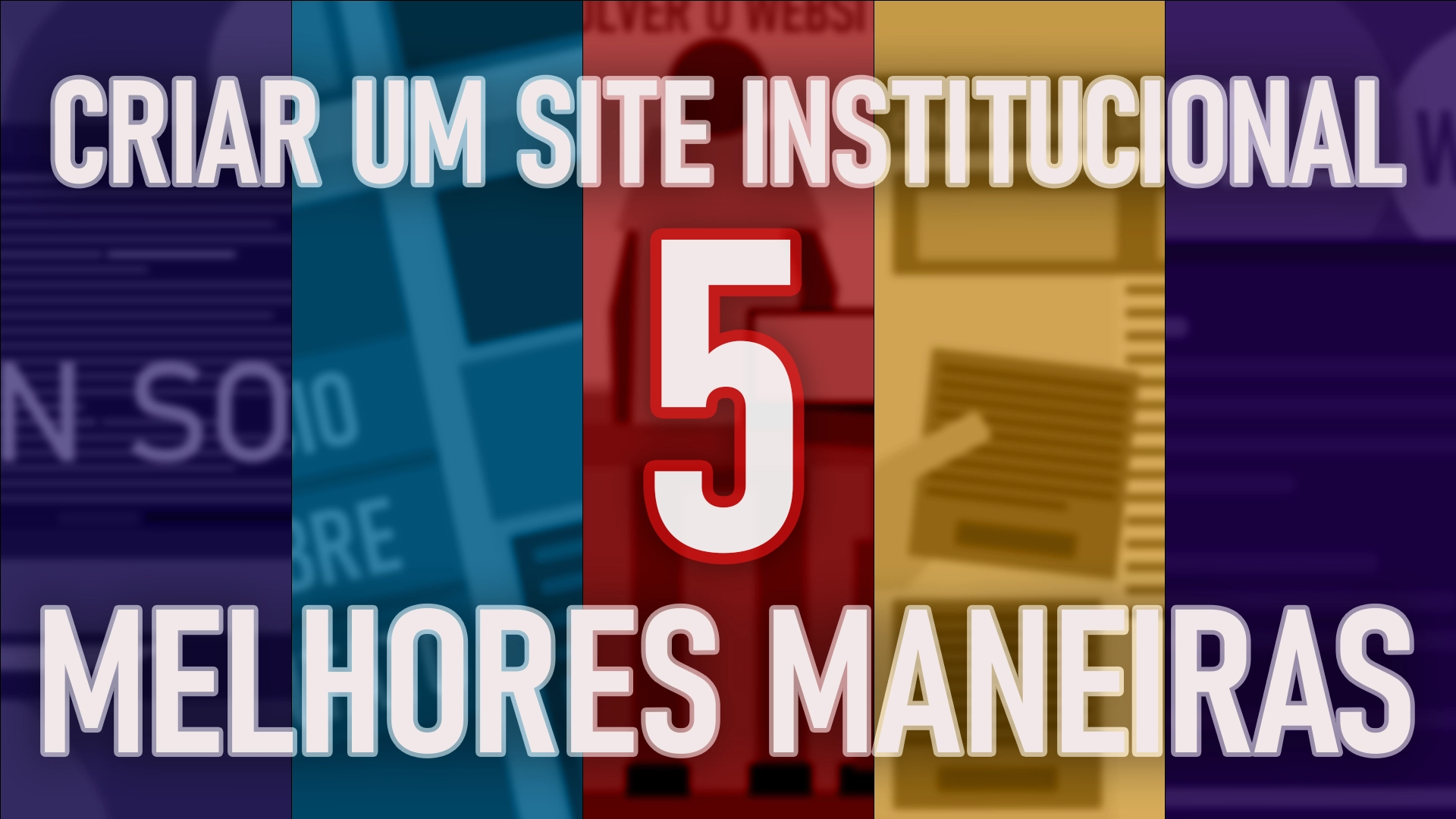 5 Melhores maneiras de Criar um Site Institucional imagem